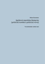 Katuninec, M.: Spolková republika Nemecko (Politický systém a politický vývoj)